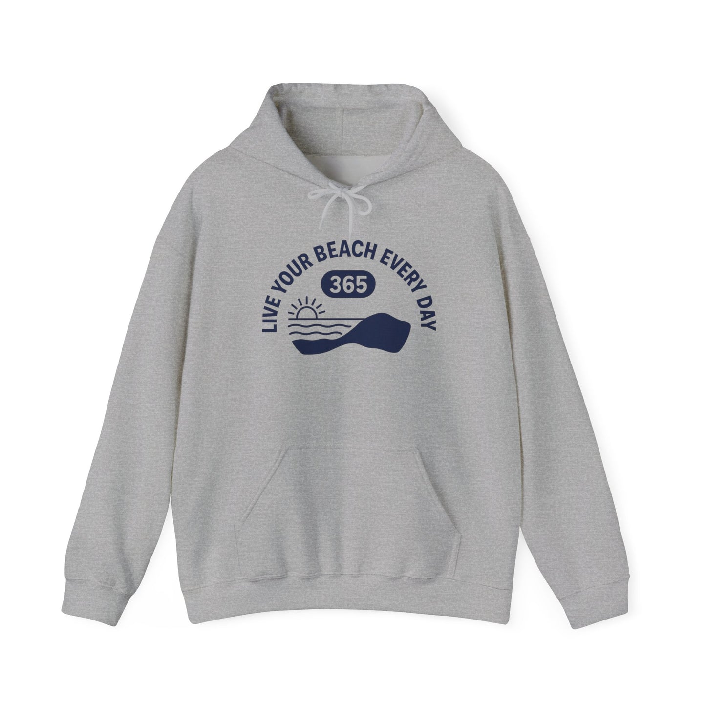 Live Your Beach Every Day 365 Hoodie | Beach Sunset Wave Hooded Sweatshirt