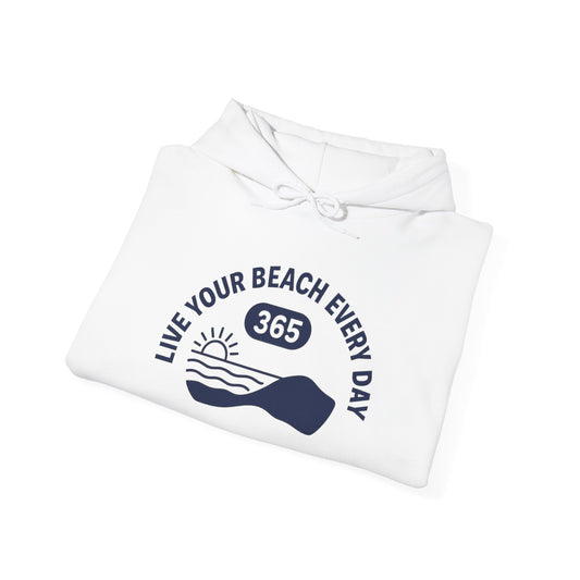 Live Your Beach Every Day 365 Hoodie | Beach Sunset Wave Hooded Sweatshirt