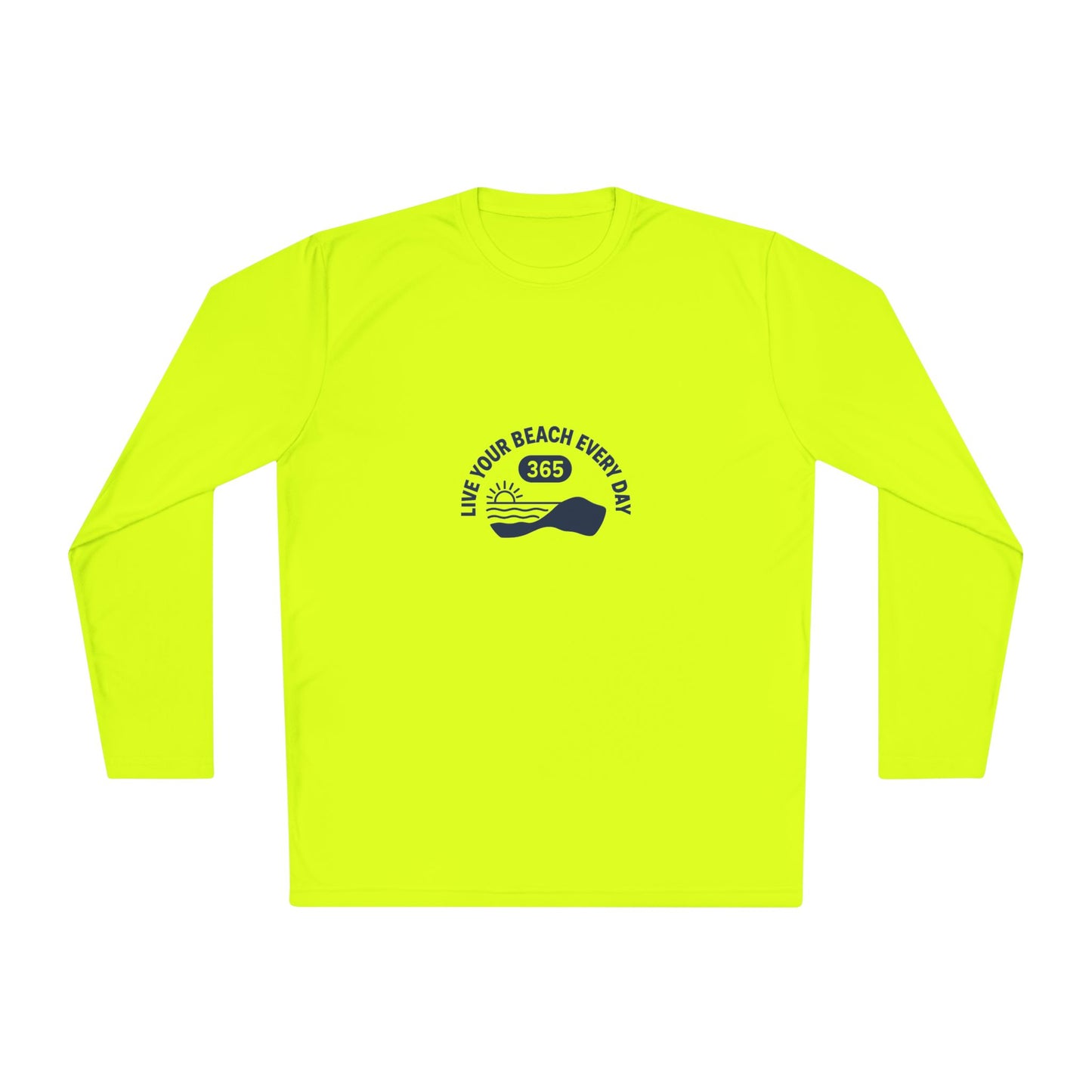 Beach Life Long Sleeve Tee — "Live Your Beach Every Day 365"