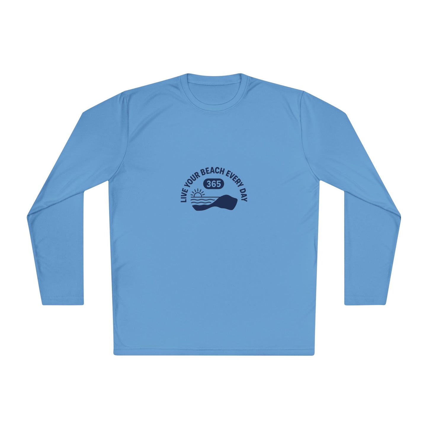 Beach Life Long Sleeve Tee — "Live Your Beach Every Day 365"